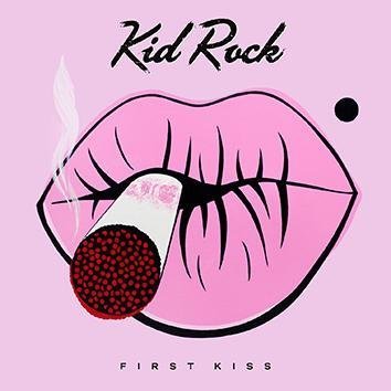 Kid Rock First Kiss CD