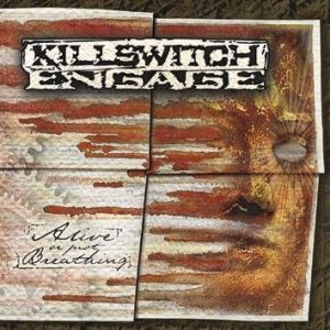 Killswitch Engage Alive Or Just Breathing CD