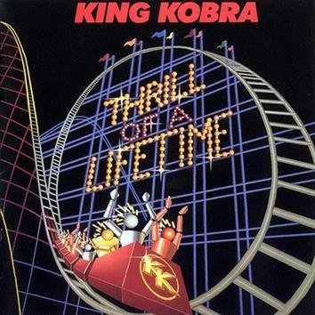 King Kobra Thrill Of A Lifetime CD