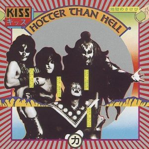 Kiss Hotter Than Hell CD