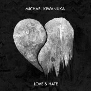 Kiwanuka Michael - Love & Hate