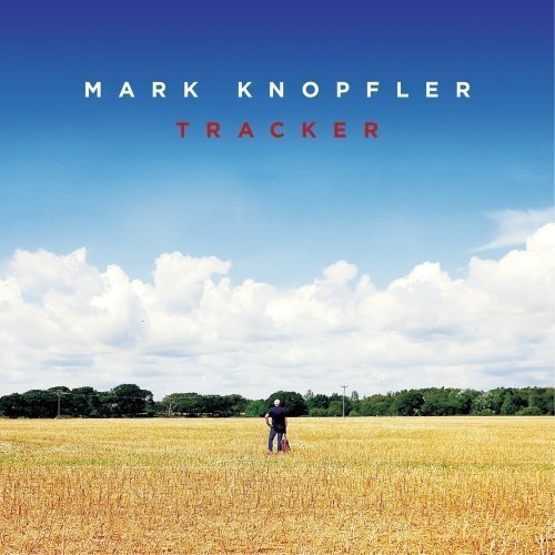 Knopfler Mark - Tracker