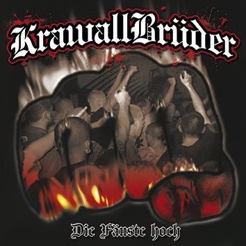 Krawallbrüder Die Fäuste Hoch CD