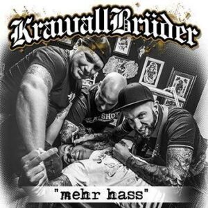 Krawallbrüder Mehr Hass CD