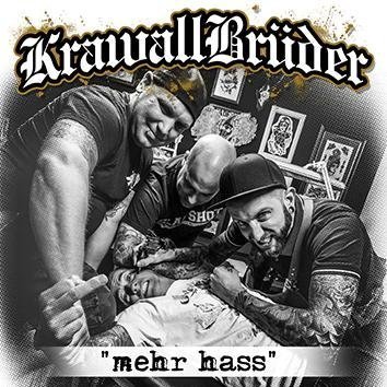 Krawallbrüder Mehr Hass CD