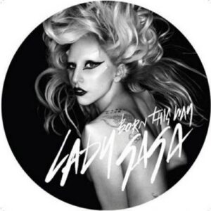 Lady Gaga - Born This Way - 12'' Picture Disc