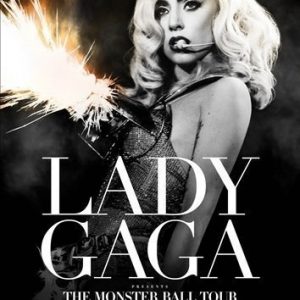 Lady Gaga - Presents: The Monster Ball Tour - At Madison Square Garden