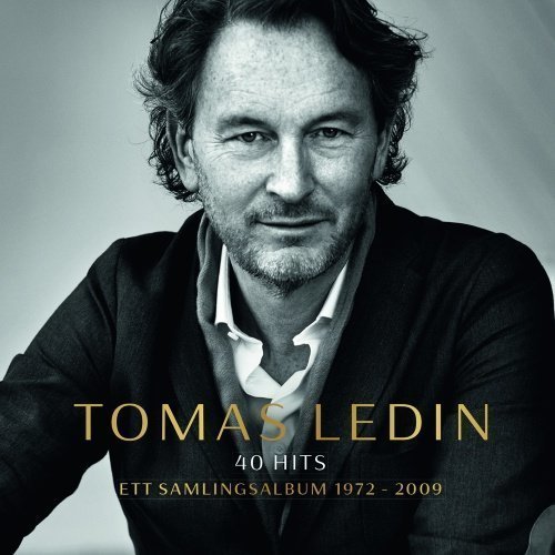 Ledin Tomas - 40 Hits - Ett samlingsalbum 1972-2009 (2CD)