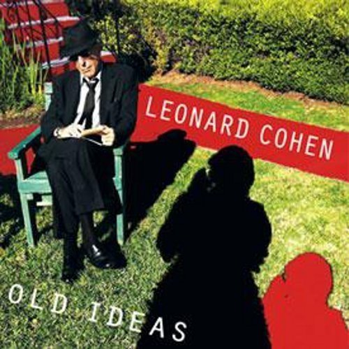 Leonard Cohen - Old Ideas