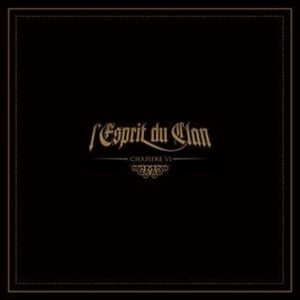 L'esprit Du Clan Chapitre Vi CD