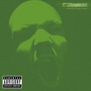 Limp Bizkit Results May Vary CD