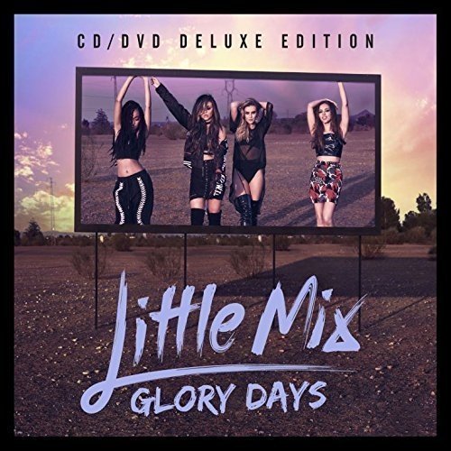 Little Mix - Glory Days - Deluxe Edition (CD+DVD)