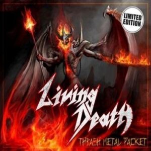 Living Death Thrash Metal Packet CD