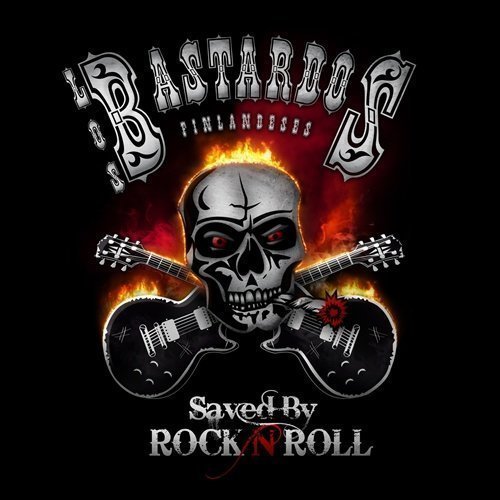 Los Bastardos Finlandeses - Saved By Rock´n´Roll