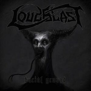 Loudblast Burial Ground CD