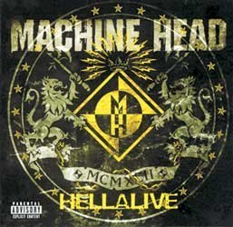 Machine Head Hellalive CD
