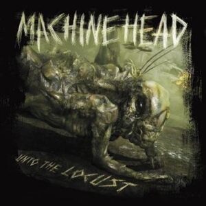 Machine Head Unto The Locust CD