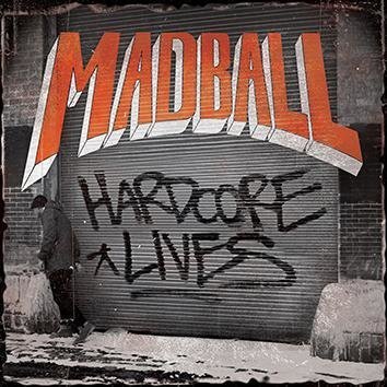 Madball Hardcore Lives CD