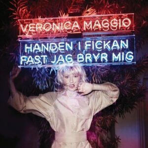 Maggio Veronica - Handen i fickan fast jag bryr mig