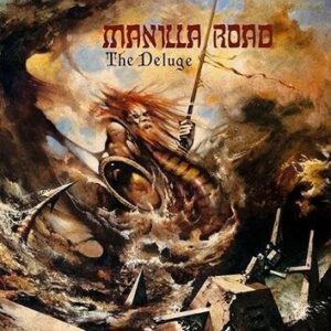 Manilla Road The Deluge CD