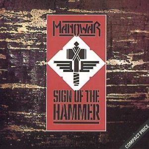 Manowar Sign Of The Hammer CD
