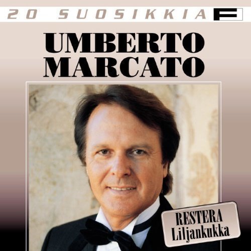 Marcato Umberto - 20 Suosikkia / Restera (Liljankukka)
