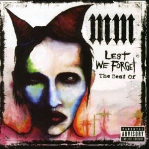 Marilyn Manson - Lest We Forget - Best Of