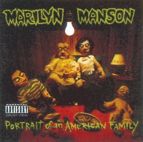 Marilyn Manson Portrait Of An American Family CD