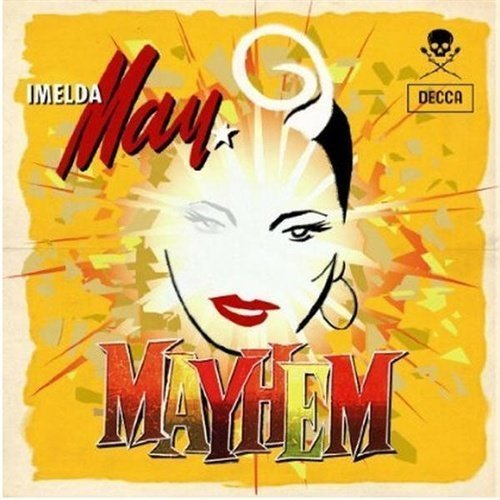May Imelda - Mayhem