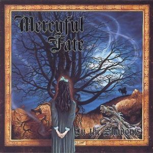 Mercyful Fate In The Shadows CD