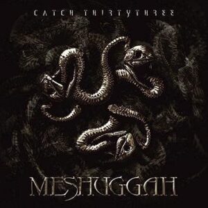 Meshuggah Catch 33 CD