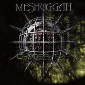 Meshuggah Chaosphere CD