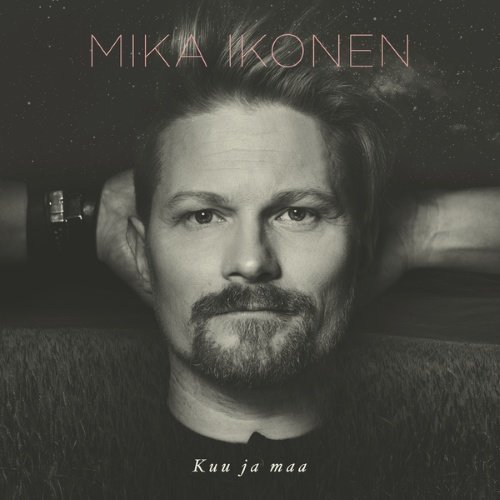 Mika Ikonen - Kuu Ja Maa