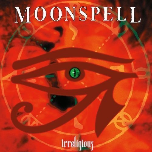 Moonspell - Irreligious - 2016 Reissue (2LP)