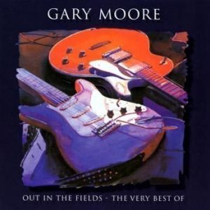 Moore Gary - Out In The Fields - The Very Best Of