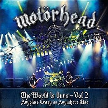 Motörhead The Wörld Is Ours Vol.Ii Anyplace Crazy As Anywhere Else DVD
