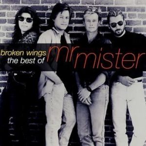 Mr. Mister - Broken Wings: The Best Of Mr. Mister