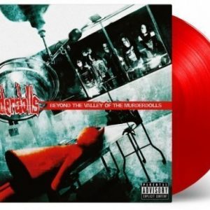 Murderdolls - Beyond The Valley Of The Murder Dolls (Limited Red 180 Gram Edition)