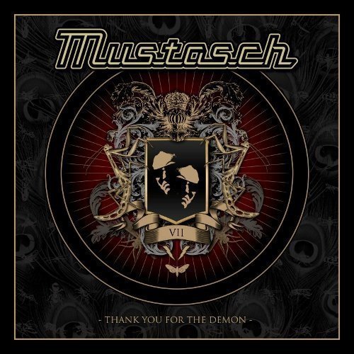 Mustasch - Thank You For The Demon