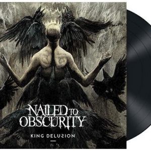 Nailed To Obscurity King Delusion LP