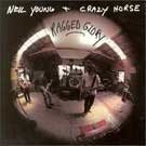 Neil Young & Crazy Horse - Ragged Glory