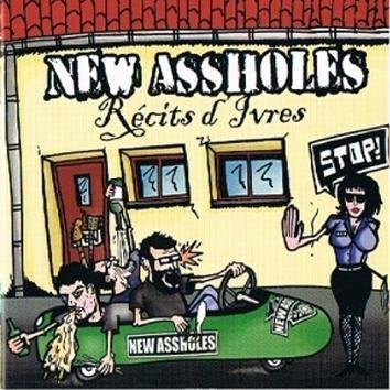 New Assholes Récits D'ivres CD