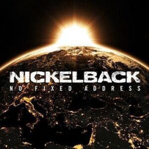 Nickelback No Fixed Address CD