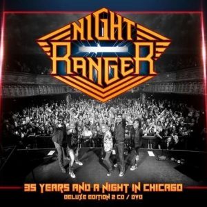 Night Ranger - 35 Years And A Night In Chicago (2CD + DVD)