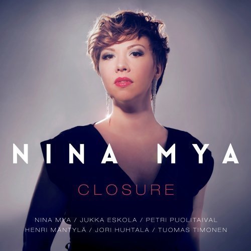 Nina Mya - Closure