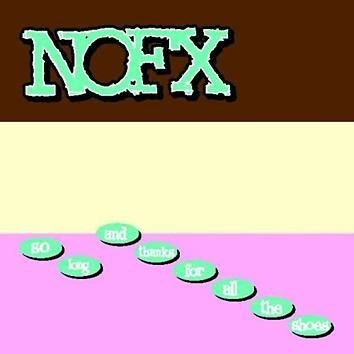 Nofx So Long And Thanks For All The Shoes CD