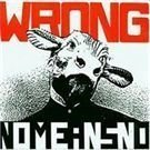 Nomeansno - Wrong