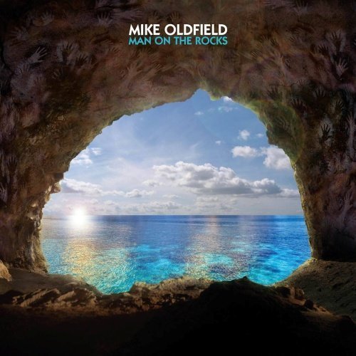 Oldfield Mike - Man On The Rocks