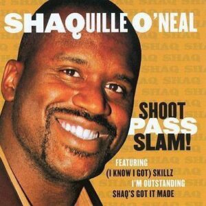 O'neal Shaquille - Shoot Pass Slam!