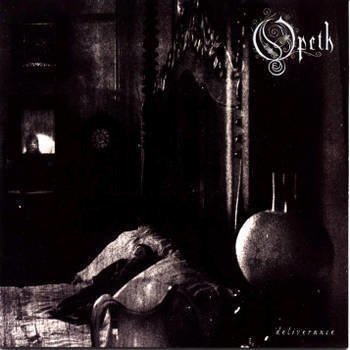 Opeth - Deliverance